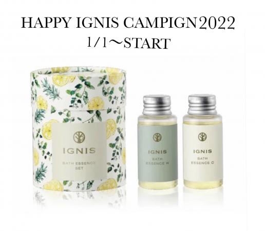 HAPPY IGNIS CAMPIGN2022